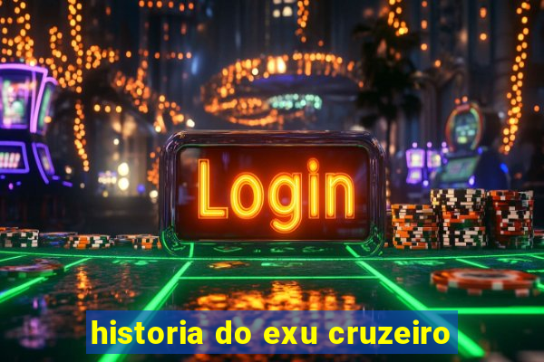 historia do exu cruzeiro